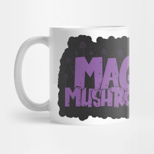 Magic Mushrooms - Psilocybin - Psychedelic Art Mug